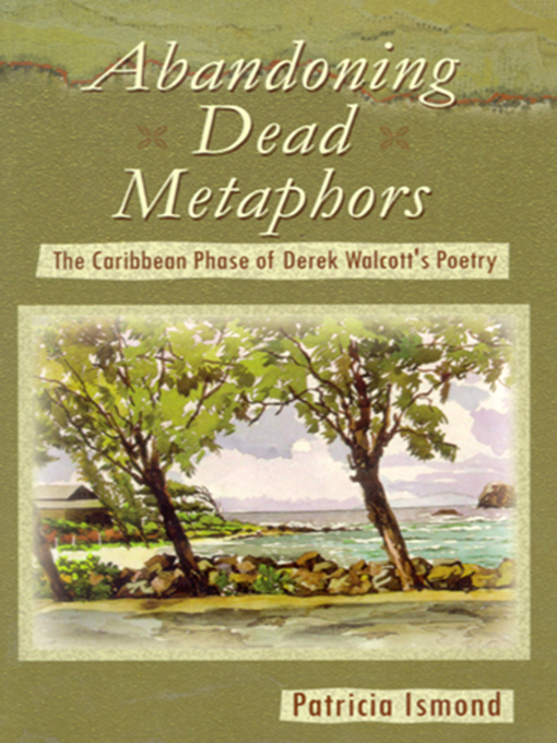 Title details for Abandoning Dead Metaphors by Patricia Ismond - Available